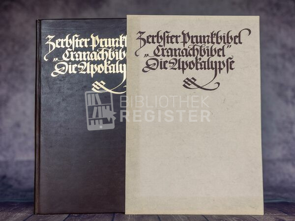 Zerbster Prunkbibel - Cranach-Bibel
